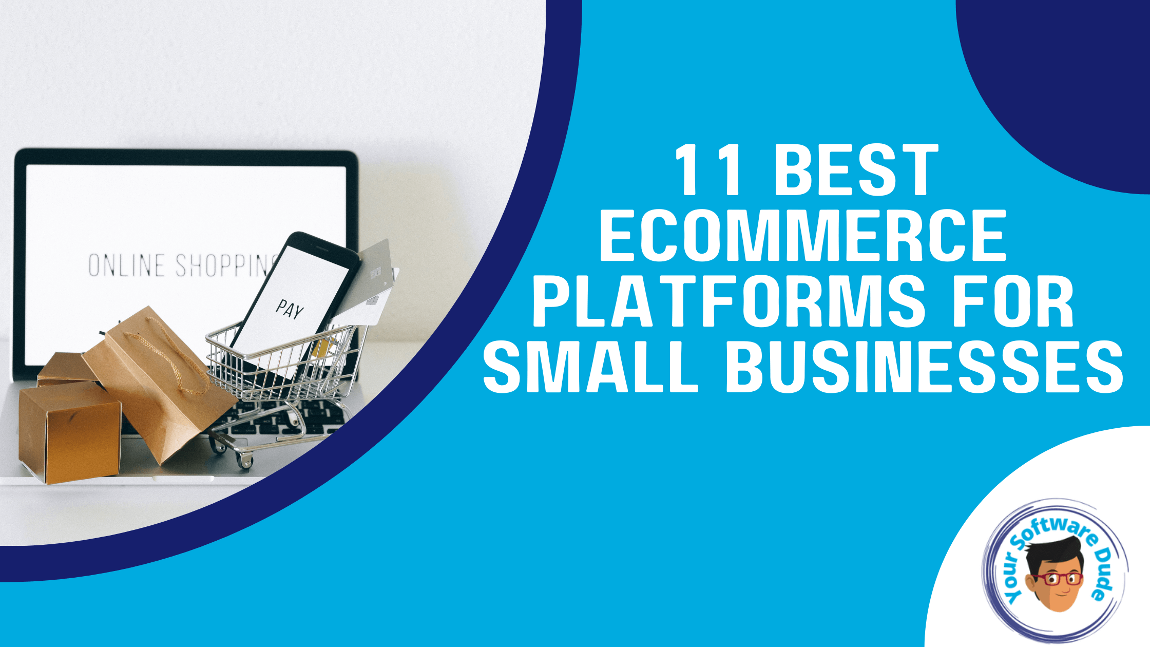 11 Best ecommerce platforms for small businesses