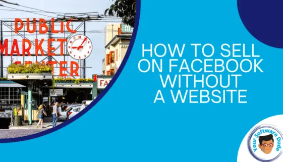 How to sell on facebook without a website