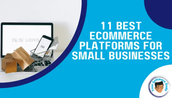 11 Best ecommerce platforms for small businesses (1)