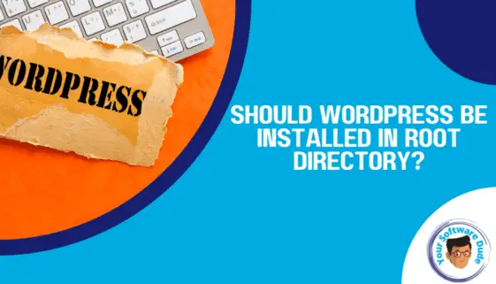 Should WordPress be Installed in Root Directory