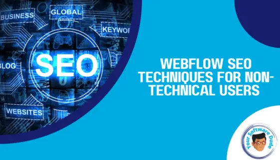 Webflow SEO Techniques for Non-Technical Users